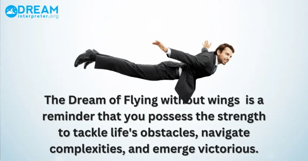 Interpretation of Dream of Flying Without Wings