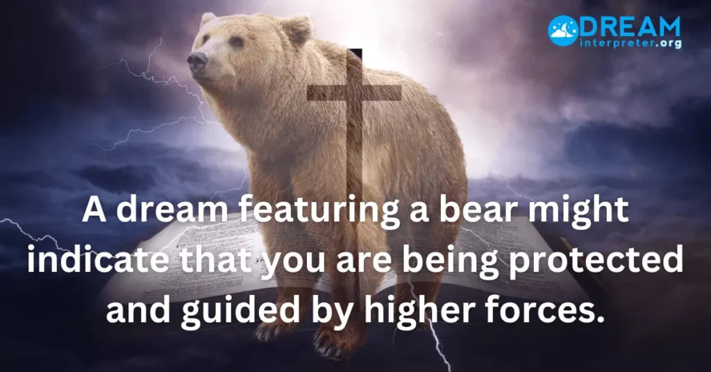 Finding out what do bears mean in dreams biblically.